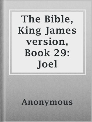 cover image of The Bible, King James version, Book 29: Joel